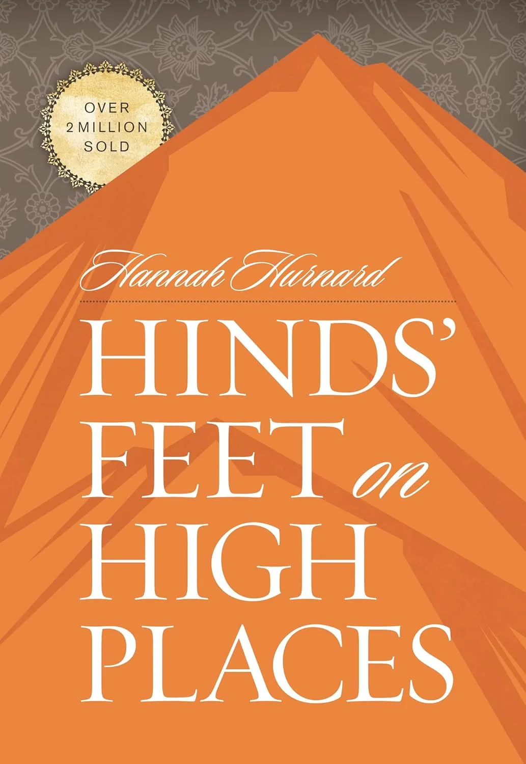 Hinds' Feet on High Places Hardcover  July 25, 1986